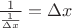 $\frac{1}{\frac{1}{\Delta x}}=\Delta x$