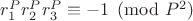 $r_1^Pr_2^Pr_3^P \equiv -1 \pmod{P^2}$
