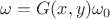 $\omega = G(x,y)\omega_0$