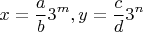 $$\[
x = \frac{a}{b}3^m ,y = \frac{c}{d}3^n 
\]
$