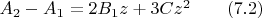 $A_2-A_1=2B_1z+3Cz^2\qquad\eqno(7.2)$