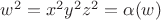 $w^2 = x^2y^2z^2 = \alpha(w)$