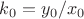 $k_0=y_0/x_0$