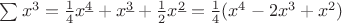 $\sum x^3=\frac14x^{\underline{4}}+x^{\underline{3}}+\frac12x^{\underline{2}}=\frac14(x^4-2x^3+x^2)$