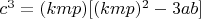 $c^3 = (kmp)[(kmp)^2-3ab]$