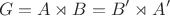 $$G=A\rtimes B=B'\rtimes A'$$ $$G=A\rtimes B=B'\rtimes A'$$