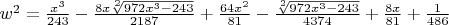 $w^2=\frac {x^3}{243}-\frac{8x\sqrt[2]{972x^3-243}}{2187}+\frac {64x^2}{81}-\frac {\sqrt[2]{972x^3-243}}{4374}+\frac {8x}{81}+\frac 1 {486}$