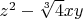 $z^2-\sqrt[3]{4} x y$
