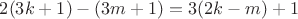 $2(3k+1)-(3m+1) =3(2k-m)+1$