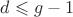 $d\leqslant g-1$