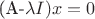 (А-\lambda I)x=0