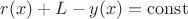 $r(x)+L-y(x)=\operatorname{const}$