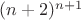 $(n+2)^{n+1}$