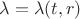 $\lambda=\lambda(t, r)$ $\lambda=\lambda(t, r)$