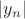 $|y_n|$