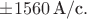 $\pm1560\,\text{А}/\text{с}.$