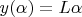 $y(\alpha)=L\alpha$