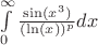 $\int\limits_{0}^{\infty} \frac{ \sin(x^3)}{(\ln(x))^p} dx $