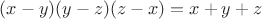 $(x-y)(y-z)(z-x)=x+y+z$