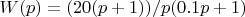 $W(p)=(20(p+1))/p(0.1p+1) $