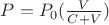 $P=P_0 (\frac{ V}{C+V})$