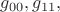 $g_{00},g_{11},$