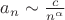 ${a}_{n} \sim \frac{c}{n^\alpha}$