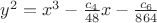 $y^2 = x^3 - \frac{c_4}{48}x - \frac{c_6}{864}$