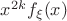 $x^{2k} f_\xi(x)$