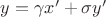 $y = {\gamma}x'+{\sigma}y'$