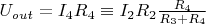 $U_{out}=I_{4}R_{4}\equiv I_{2}R_{2}\frac{R_{4}}{R_{3}+R_{4}}$
