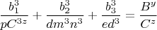 $\dfrac{b_1^3}{pC^{3z}}+\dfrac{b_2^3}{dm^3n^3}+\dfrac{b_3^3}{ed^3}=\dfrac{B^y}{C^z}$