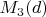 $M_3(d)$