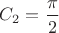 $C_2=\dfrac{\pi}{2}$