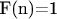 F(n)=1