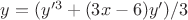 $y=(y'^3+(3x-6)y')/3$