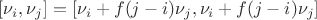 $[\nu_i, \nu_j] = [\nu_i + f(j-i)\nu_j, \nu_i + f(j-i)\nu_j]$