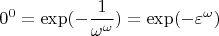 $$0^0=\exp(-\frac{1}{\omega^\omega})=\exp(-\varepsilon^\omega)$$