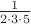 $\frac{1}{2\cdot3\cdot5}$