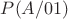$P(A/01)$