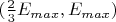 $(\frac{2}{3}E_{max}, E_{max})$