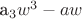 a_3w^3 - aw