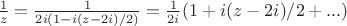 $\frac1z=\frac1{2i(1-i(z-2i)/2)}=\frac1{2i}(1+i(z-2i)/2+...)}$