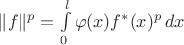 $\|f\|^p=\int\limits_0^l\varphi(x)f^\ast(x)^p\,dx$