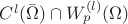 $C^l(\bar{\Omega})\cap W^{(l)}_p(\Omega)$