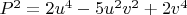 $P^2=2u^4-5u^2v^2+2v^4$