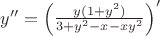 $y''=\left(\frac{y(1+y^2)}{3+y^2-x-xy^2}\right)'$