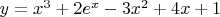$y=x^3+2e^x-3x^2+4x+1$