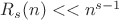 $R_s(n) << n^{s-1}$