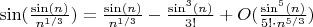 $\sin(\frac{\sin(n)}{n^{1/3}}) = \frac{\sin(n)}{n^{1/3}} - \frac{\sin^3(n)}{3!\cdotn} + O(\frac{\sin^5(n)}{5! \cdot n^{5/3}})$